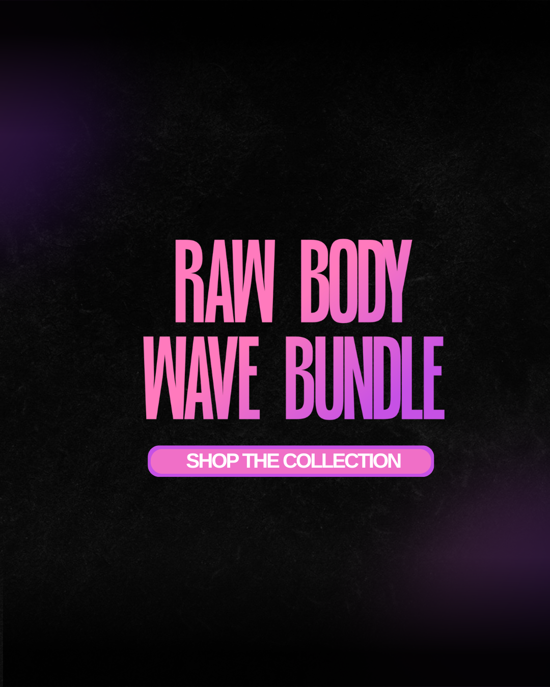 Raw Straight Bundle